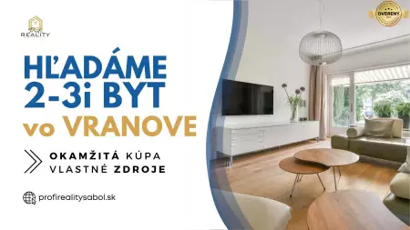 Hľadáme 2 až 3 izbový byt vo Vranove nad Topľou pre nášho klienta.